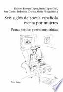 libro Seis Siglos De Poesía Española Escrita Por Mujeres